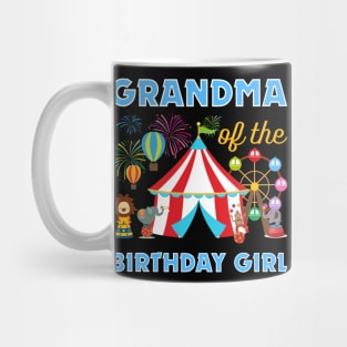 grandma of The Birthday Girls Family Circus Lover B-day Gift For Girls Women Kids Mug